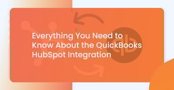 Everything you need to know about the quickbooks HubSpot integration